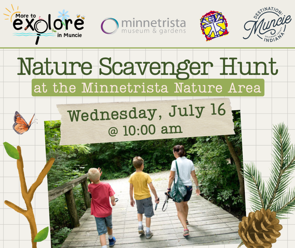 More to Explore in Muncie: Nature Scavenger Hunt @ Minnetrista
